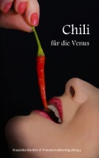 Chili für die Venus